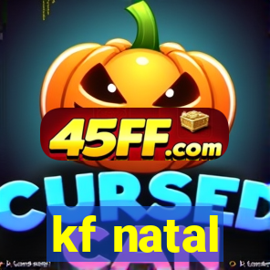 kf natal